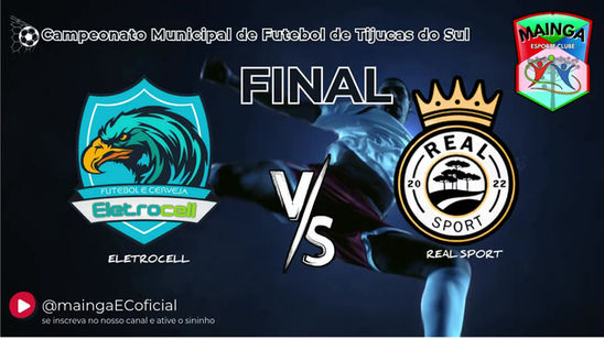 FINAL ELETROCELL X REAL SPORT - CAMPEONATO MUNICIPAL DE TIJUCAS DO SUL